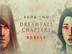 Data di uscita per Dreamfall Chapters - Book Two: Rebels