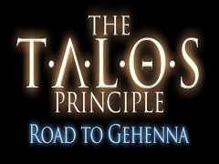 In arrivo Road to Gehenna, l'espansione di The Talos Principle