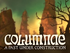 Kickstarter Adventure: COLUMNAE: A Past Under Construction
