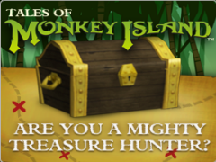 Tales of Monkey Island Treasure Hunt!