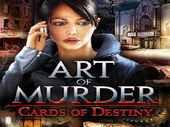 Art of Murder: Cards of Destiny!