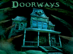 Doorways: terzo capitolo in dirittura d'arrivo