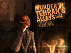 Murder in Tehran’s Alleys 1933