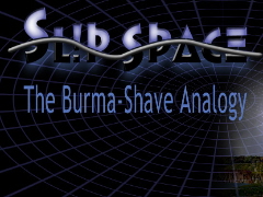 Recensione per Slip Space: The Burma - Shave Analogy!