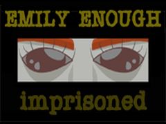 Emily Enough: Imprisoned parla italiano