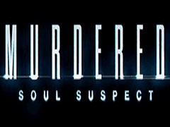 Recensione: Murdered: Soul Suspect