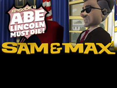 Immagini e trailer per Sam & Max Episode 4 - Abe Lincoln Must Die
