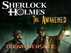 Demo della versione rimasterizzata di Sherlock Holmes!