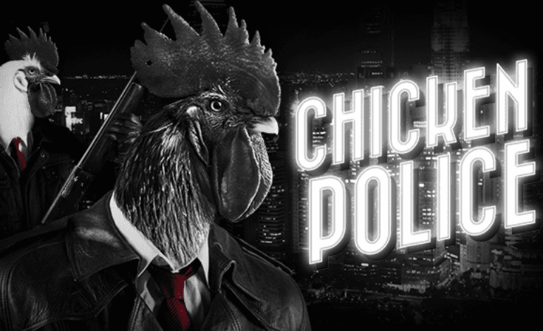 Chicken Police, avventura noir fuori di cresta